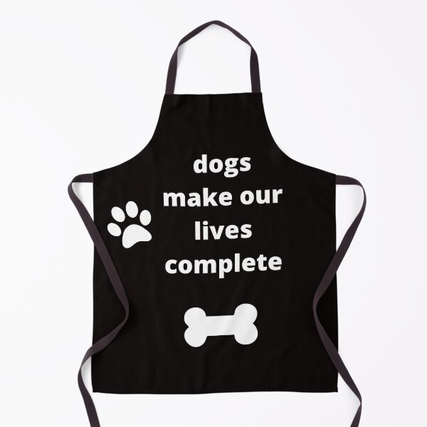Item preview, dogs make our lives complete designed and sold by Dolphanela.