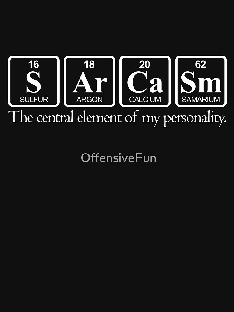 Sarcasm by OffensiveFun