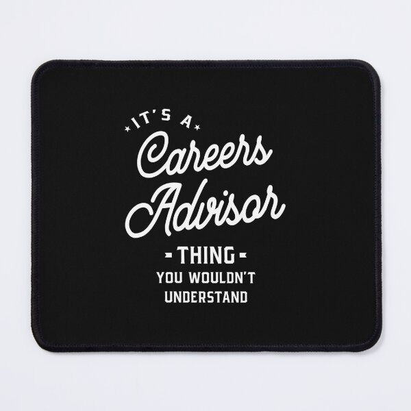 Item preview, Careers Advisor Job Title Occupation Men Women Gift designed and sold by cidolopez.