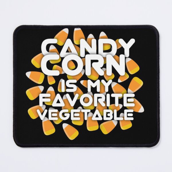 Item preview, Candy Corn Is My Favorite Vegetable designed and sold by StoreRahhal.