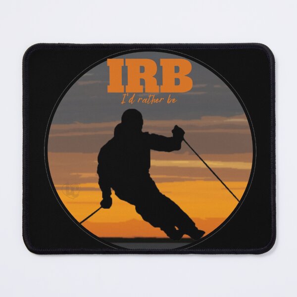 Item preview, IRB... I'd Rather Be Skiing design for skiers and outdoor Enthusiasts designed and sold by LifeCrush.