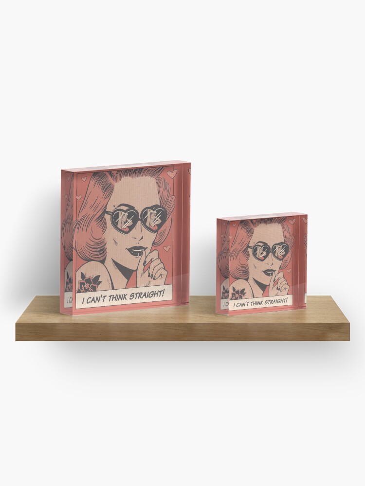 Alternate view of I can't think straight Acrylic Block