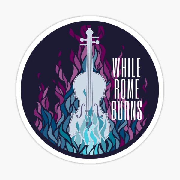 Artikel-Vorschau von Während Rom Logo brennt, designt und verkauft von OfficialWRB.