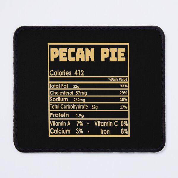 Item preview, Pecan Pie Nutrition Facts Thanksgiving Family Matching Funny designed and sold by Delores Kinder.