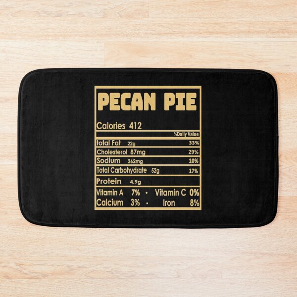 Item preview, Pecan Pie Nutrition Facts Thanksgiving Family Matching Funny designed and sold by Delores Kinder.
