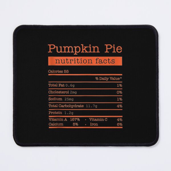 Item preview, Pumpkin Pie Nutrition Facts For Thanksgiving Christmas Food designed and sold by Delores Kinder.