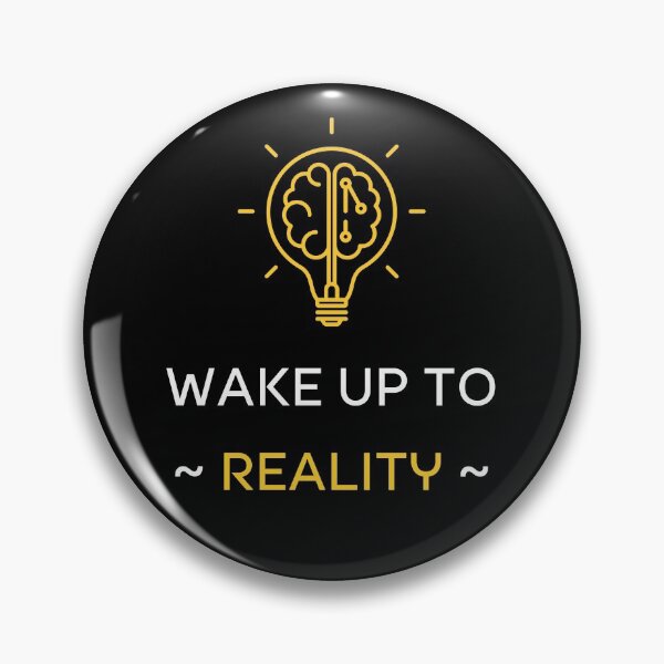 Item preview, Wake Up To Reality designed and sold by Udecide Store.