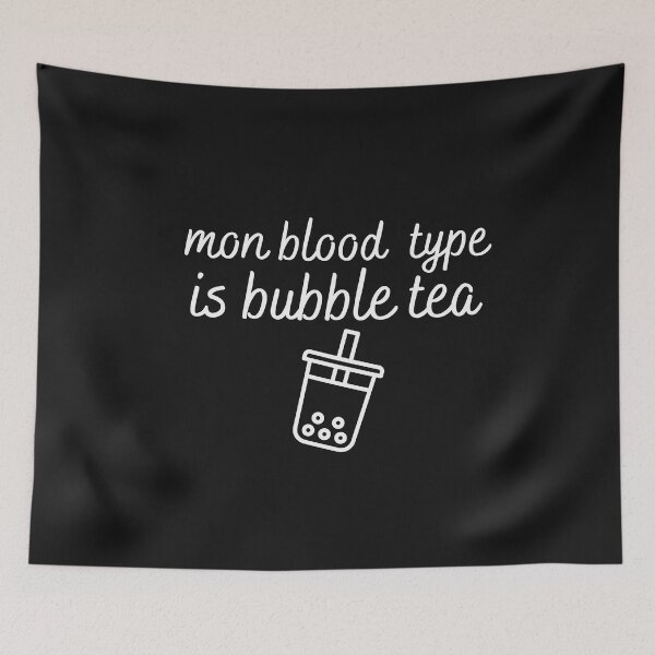 Item preview, my blood type is bubble tea designed and sold by Smileycreation.