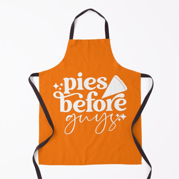 Item preview, Pies Before Guys designed and sold by KMIKBAL7.