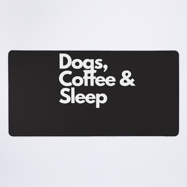 Artikel-Vorschau von Hunde, Kaffee Schlaf. Ein klassisches Kaffeedesign für Hundeliebhaber., designt und verkauft von Doggymadness.