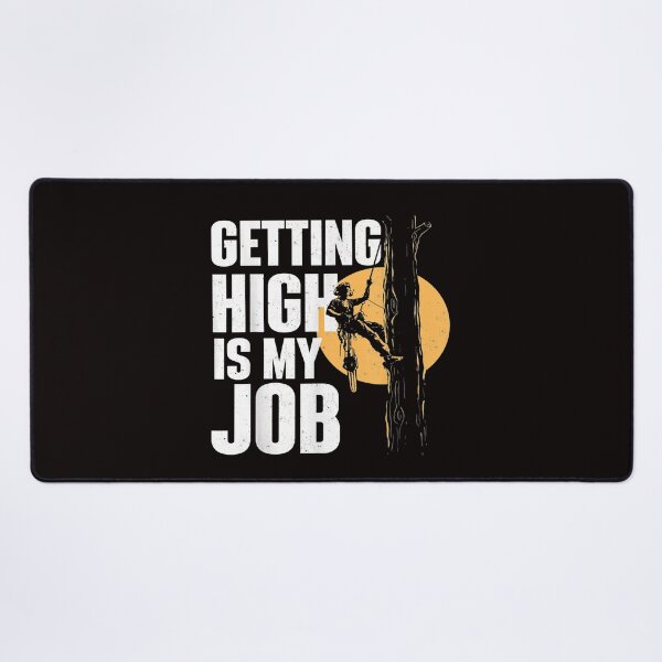 Item preview, Getting High Is My Job Funny designed and sold by Viktor Kabbach.
