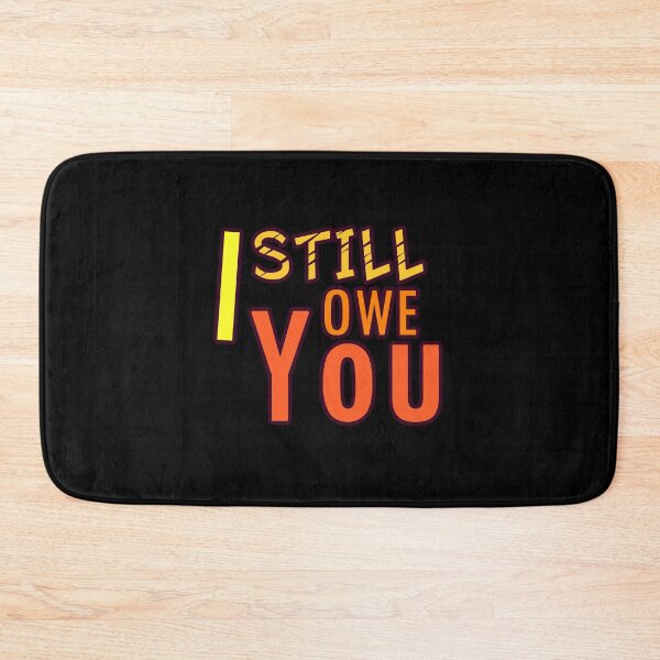 Item preview, I still owe you I still own you masks tee-shirts and hoodies designed and sold by wiggy38.