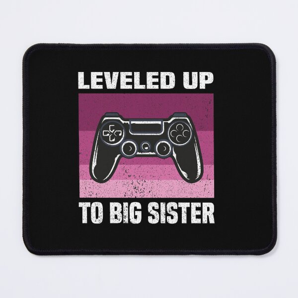 Item preview, Leveled Up to Big sister .Big sister Video Gamer Fun vintage designed and sold by justbejoker.