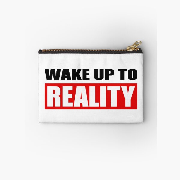 Item preview, Wake up to reality designed and sold by smokylemon.