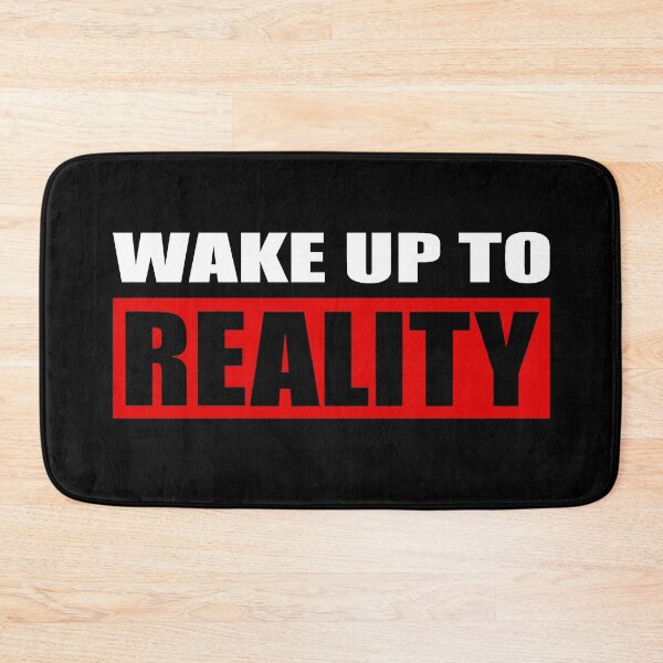 Item preview, Wake up to reality designed and sold by smokylemon.