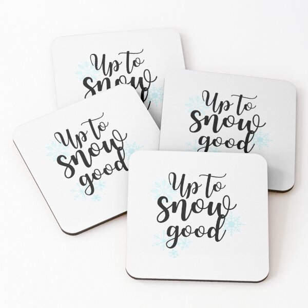 Item preview, Up to snow good| Perfect Gift designed and sold by kerryflody.