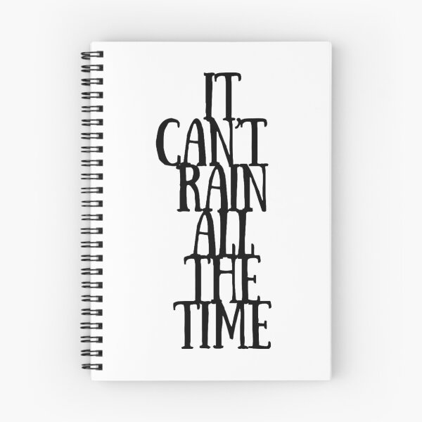 Item preview, It Can't Rain All The Time designed and sold by vikingman71.