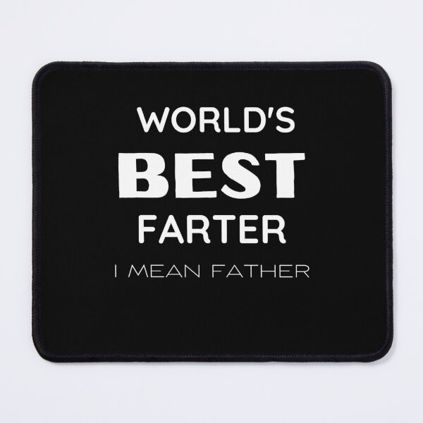 Item preview, World's Best Farter I Mean Father - Funny Shirt Men  designed and sold by AbdullahMuneer.