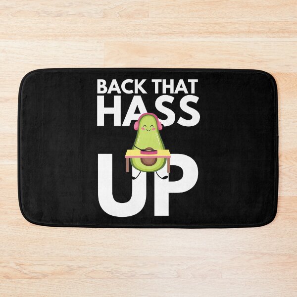 Artikelvorschau, Back That Hass Up - Lustige DJ-Anspielungen für Avocado-Musikliebhaber entworfen und verkauft von Vegginitup.
