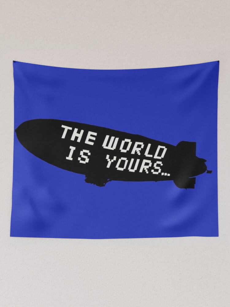Scarface The World is Yours blimp
