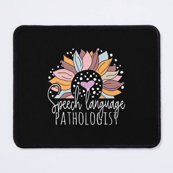 Item preview, Cute Sunflower Speech Language Pathologist designed and sold by Ripper19.
