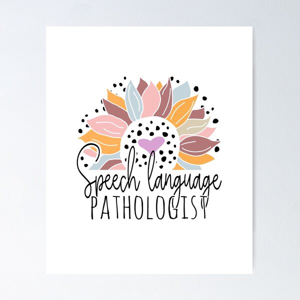 Item preview, Cute Sunflower Speech Language Pathologist designed and sold by Ripper19.