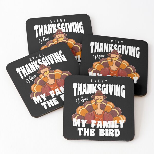 Item preview, Funny Every Thanksgiving I Give My Family The Bird - Funny Thanksgiving 2021 Gift designed and sold by JUSTBEELEGANT.