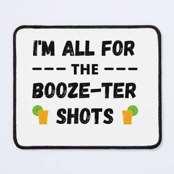 Item preview, I'm all for the Booze Ter Shots - Booster Vaccine Joke designed and sold by appareltolove.