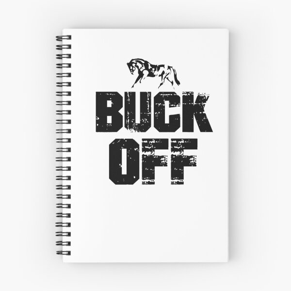 Item preview, Buck Off designed and sold by MyStyleStore4.