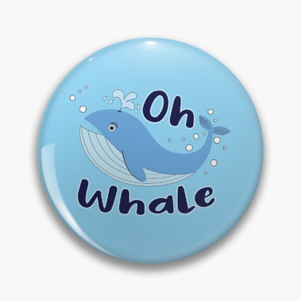 Item preview, Oh Whale Funny Saying  designed and sold by KElife.