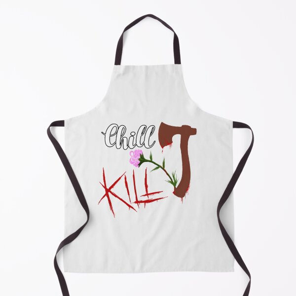 Item preview, Chill & Kill| Perfect Gift designed and sold by kerryflody.