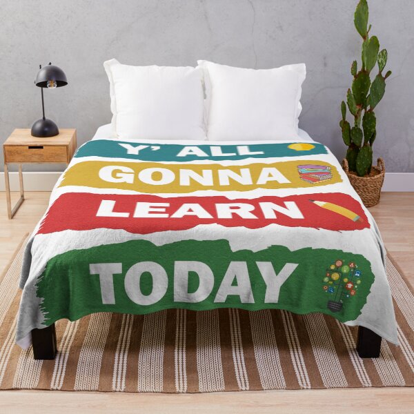 Item preview, You All Gonna Learn Today,funny quote student teacher school designed and sold by Rami Khalifah.