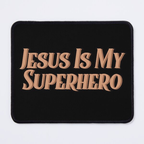 Item preview, Jesus Is My Superhero designed and sold by NuarzDesign.