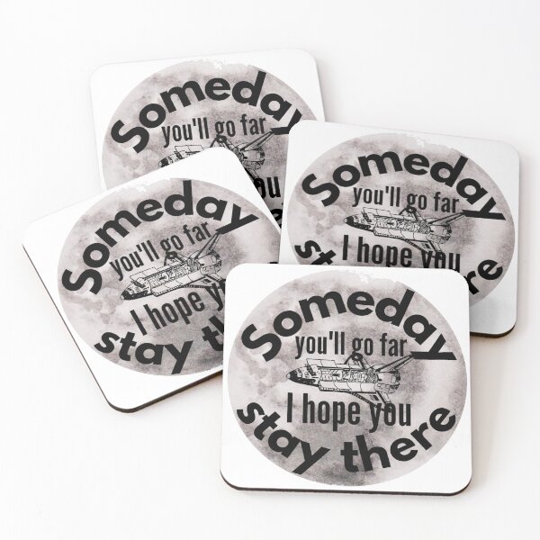 Item preview, Someday You'll Go Far I Hope You Stay There - Sarcastic Saying designed and sold by Sonatablue.