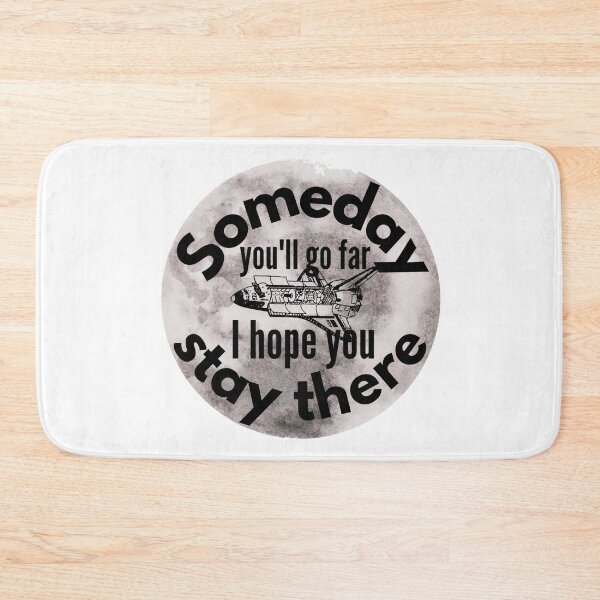 Item preview, Someday You'll Go Far I Hope You Stay There - Sarcastic Saying designed and sold by Sonatablue.