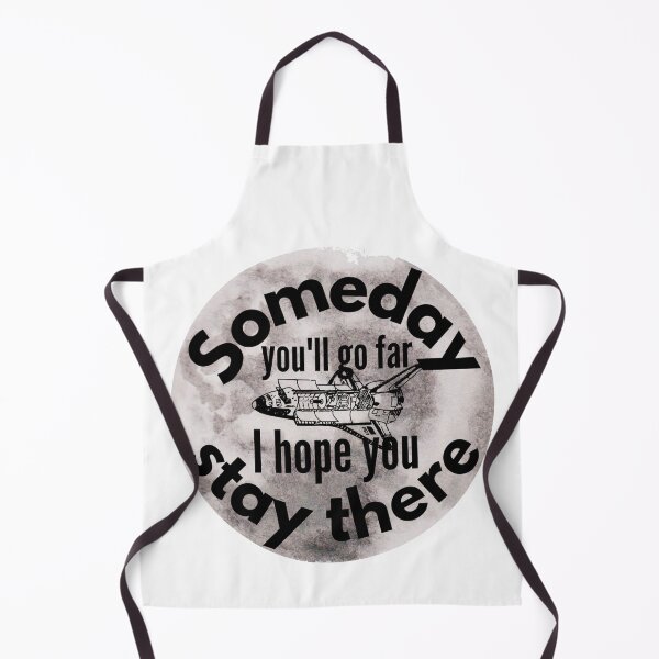 Item preview, Someday You'll Go Far I Hope You Stay There - Sarcastic Saying designed and sold by Sonatablue.