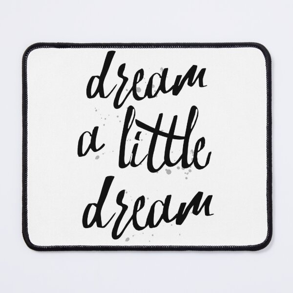 Item preview, Dream a Little Dream designed and sold by UrbanEpiphany.