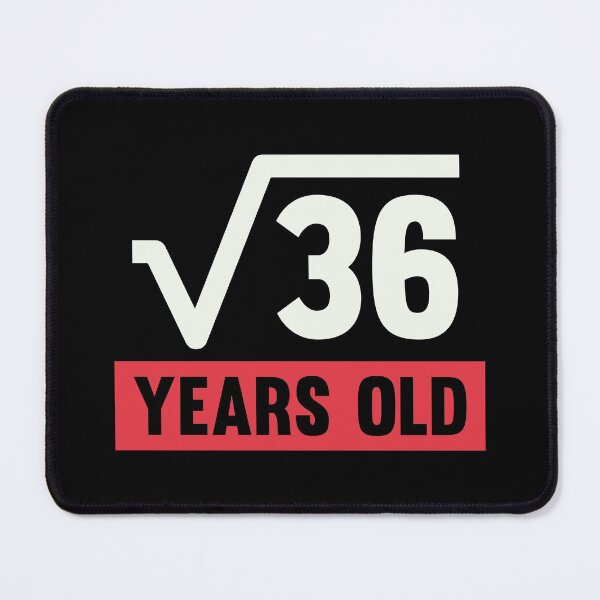 Item preview, Square Root Of 36 - 6 Years Old Birthday Gift  designed and sold by kindxinn.