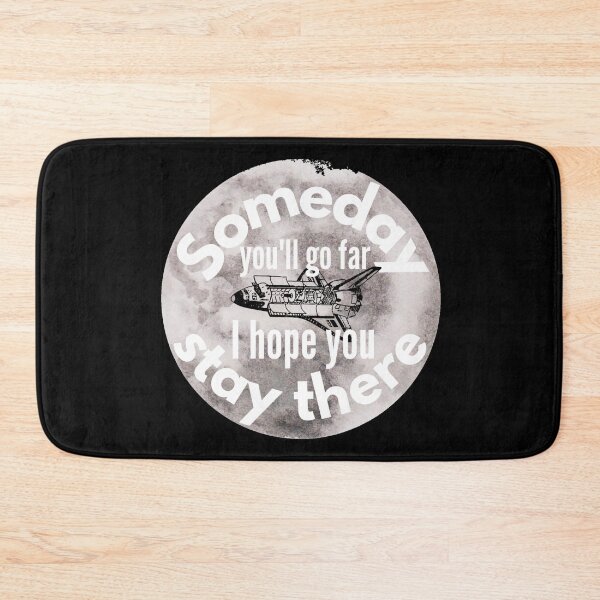 Item preview, Someday You'll Go Far I Hope You Stay There - Sarcasm Example designed and sold by Sonatablue.