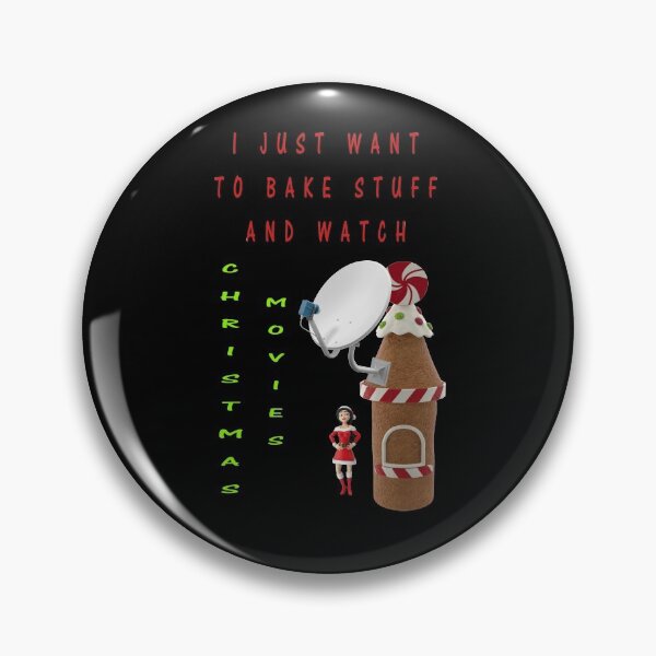 Item preview, I just want to bake stuff and watch Christmas designed and sold by david parry.
