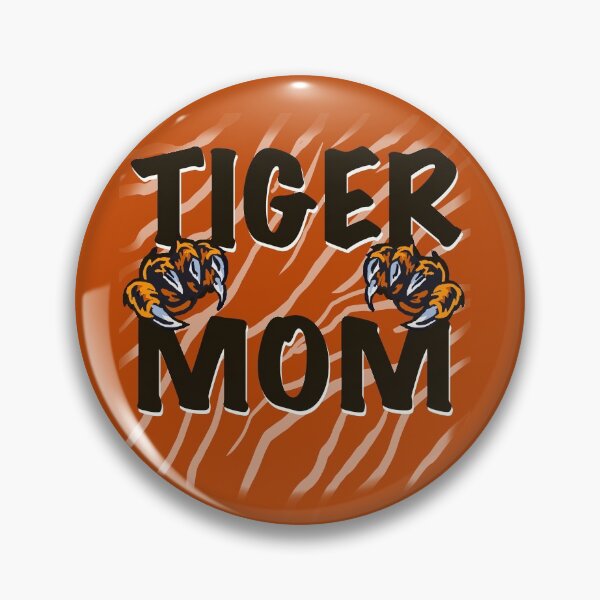 Item preview, Be a Tiger Mom designed and sold by Ruthanndesigns.