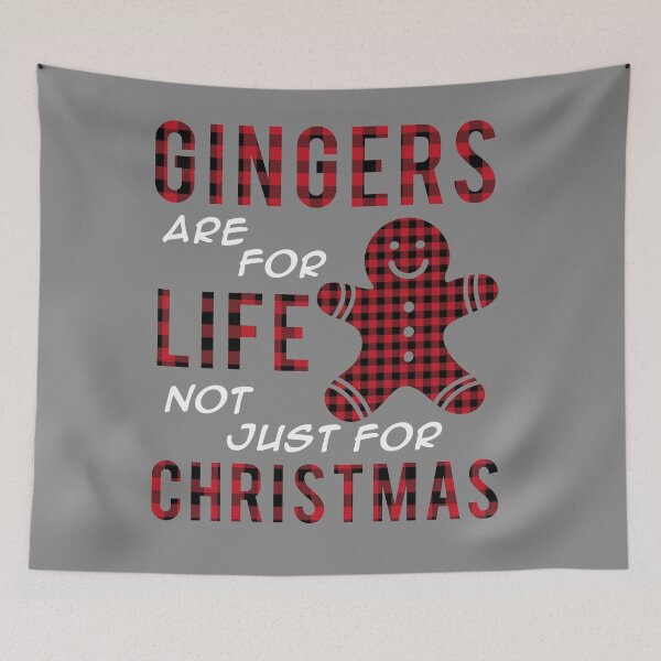 Item preview, Gingers For The Life, Not Just For Christmas designed and sold by Hapoel.