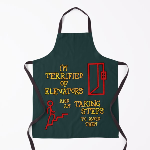 Item preview, I'm terrified of elevators. and am taking steps to avoid them designed and sold by SolidEarthArt.