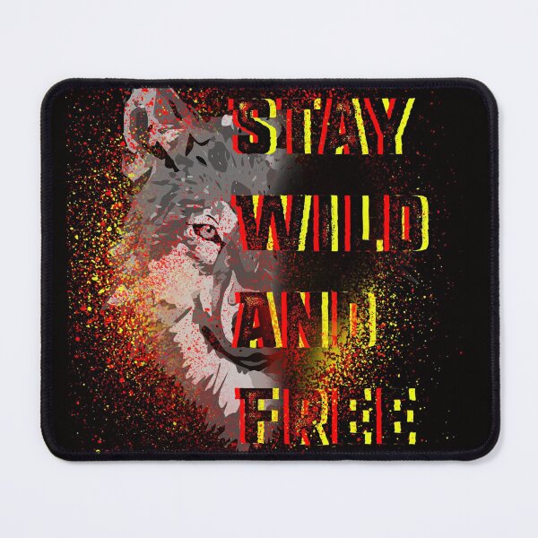 Item preview, Stay Wild And Free designed and sold by shai-mae98.