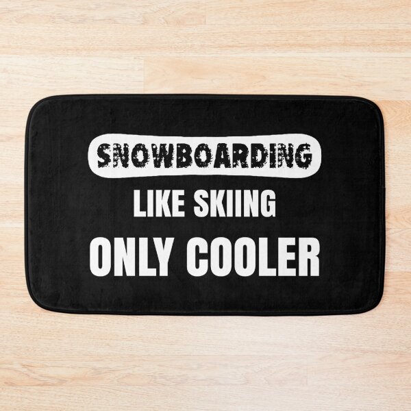 Item preview, Snowboarding Like Skiing Only Cooler designed and sold by Hapoel.