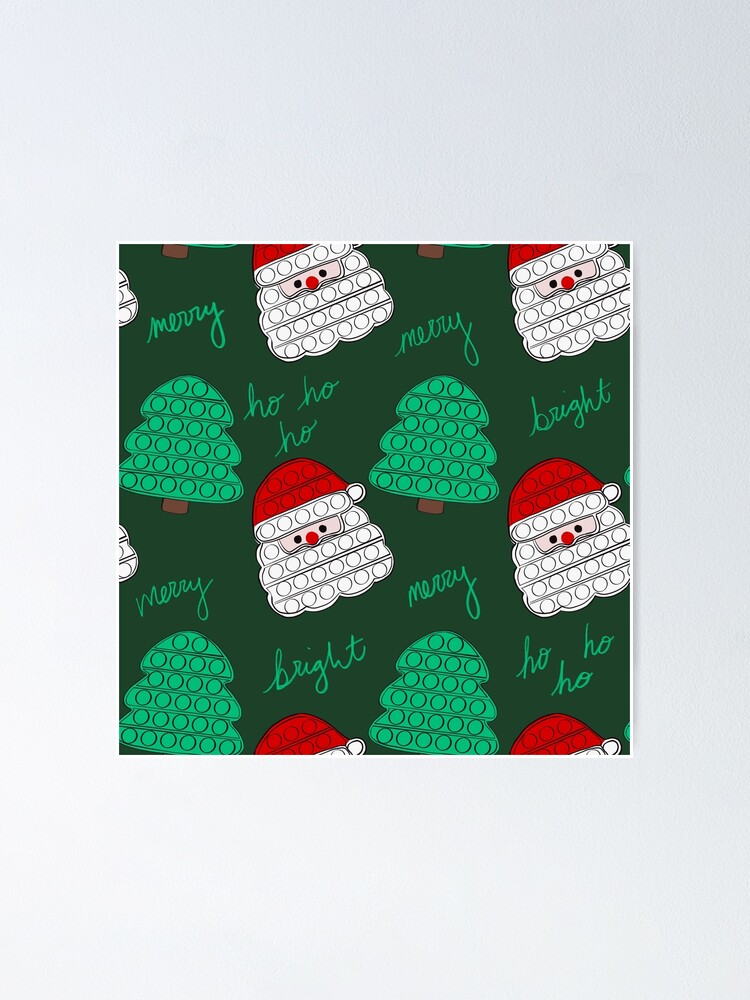Christmas pop toys, Santa pop push toy Christmas print Poster for Sale by  FreckledBliss