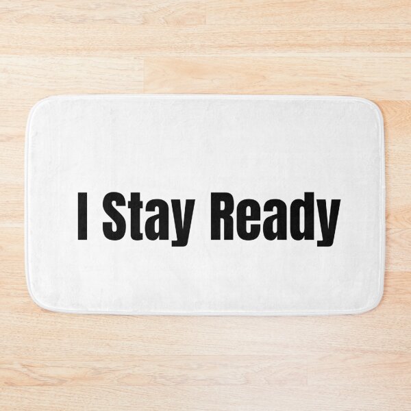 Item preview, I Stay Ready bold letter font  designed and sold by billionairebrnd.