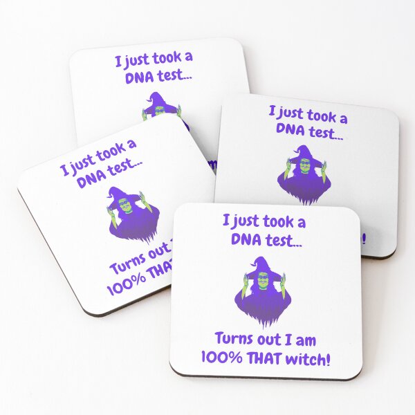 Item preview, I just took a DNA test, turns out I am 100% THAT witch! designed and sold by CheryleaDesigns.