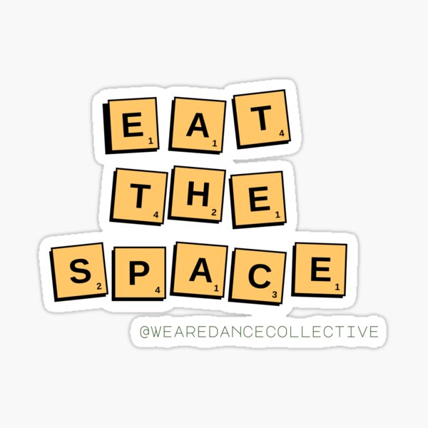 Eat The Space Sticker