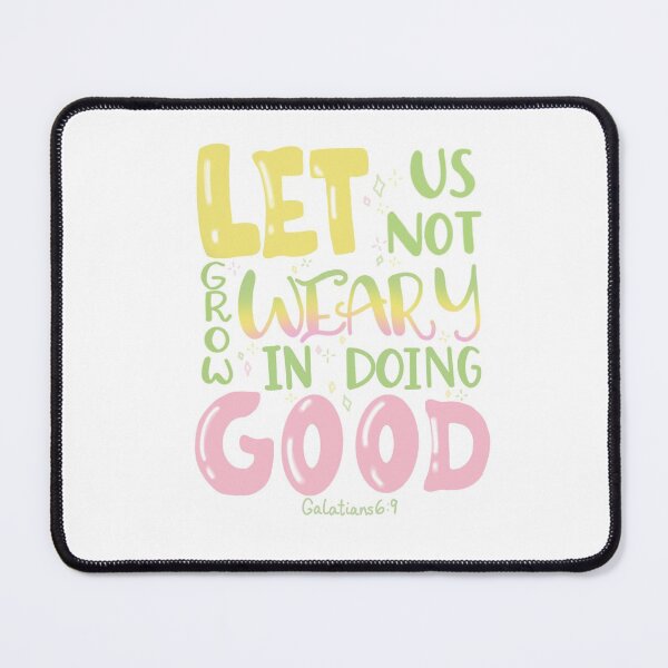 Item preview, Galatians 6:9 verse art designed and sold by haleygrady.